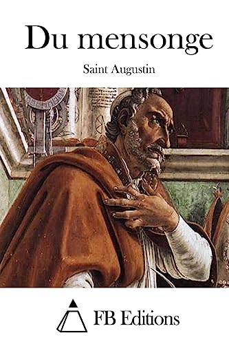 Du mensonge [French] 1508746540 Book Cover