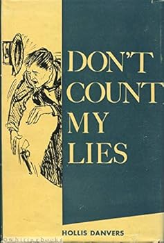 Hardcover Don't Count My Lies Book