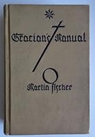 Gracians Manual-a Truthtelling Manual and the Art of Worldly Wisdom B002C5LBVI Book Cover