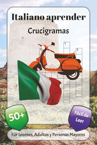 Italiano Aprender: Crucigramas con fuente facil de leer sobre vocabulario natural, basico, comune y mas | 6x9 pulgadas, 120 pagi