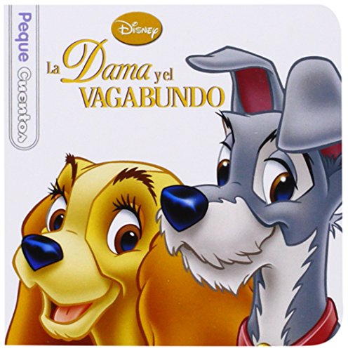 La Dama y el Vagabundo. Pequecuentos