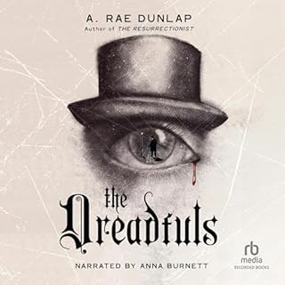 The Dreadfuls Audiobook By A. Rae Dunlap cover art