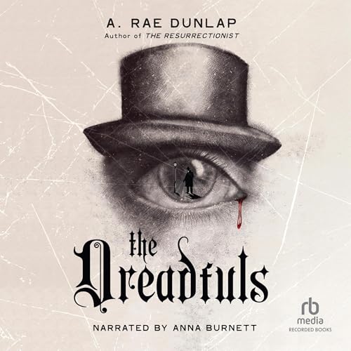 The Dreadfuls Audiobook By A. Rae Dunlap cover art