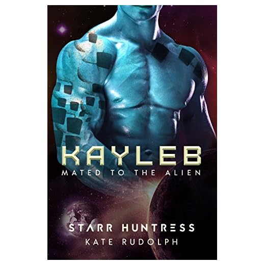 Kayleb (Mated to the Alien Book 6)