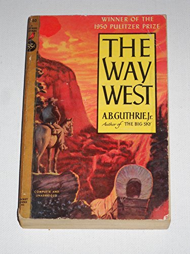 The Way West ( Cardinal Edition C-30) B0007FN3SE Book Cover
