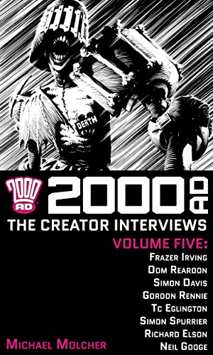 Cover of 2000 AD: The Creator Interviews, Volume Five