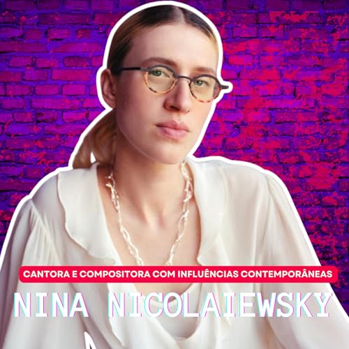 Nina Nicolaiewsky - Cusco 140 Podcast Por capa