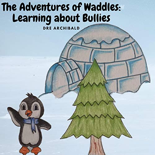 The Adventures of Waddles by Dre Archibald episode artwork
