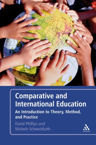 Comparative and International Education: An Introduction to Theory, Method, and Practice