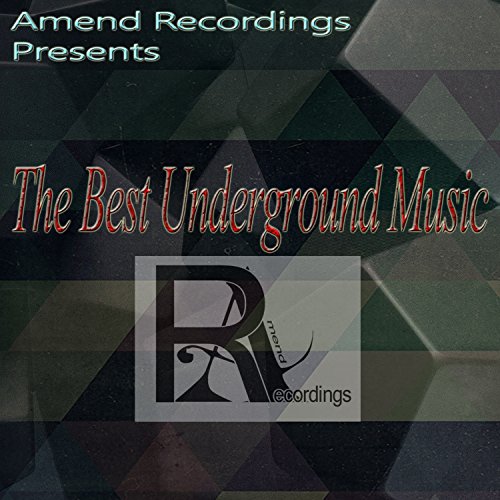 The Best Underground Music by VARIOUS ARTISTS on Amazon Music