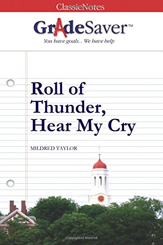 GradeSaver(tm) ClassicNotes Roll of Thunder, Hear My Cry - //coolthings.us
