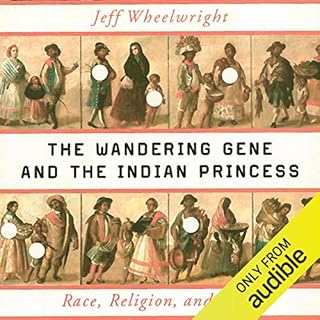 The Wandering Gene and the Indian Princess cover art