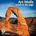 Art Wolfe 2017 Wall Calendar: Travels to the Edge  Nature Photography From Around the World