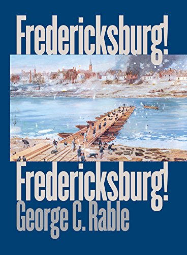 Fredericksburg Fredericksburg Civil War America English Edition Ebook Rable George C Amazon De Kindle Shop Fredericksburg Fredericksburg Civil War America English Edition Ebook Rable George C Amazon De Kindle Shop