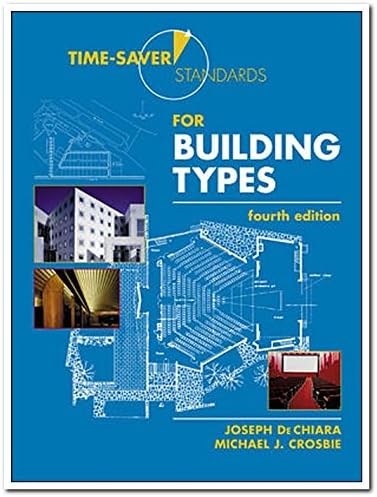 TIME SAVER STANDARDS FOR BUILDING TYPES, 4TH EDN Paperback – 1 July 2017