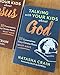 Talking with Your Kids about God: 30 Conversations Every Christian Parent Must Have (A Helpful Resource for Youth Group, Sunday School, and Christian Homeschool)