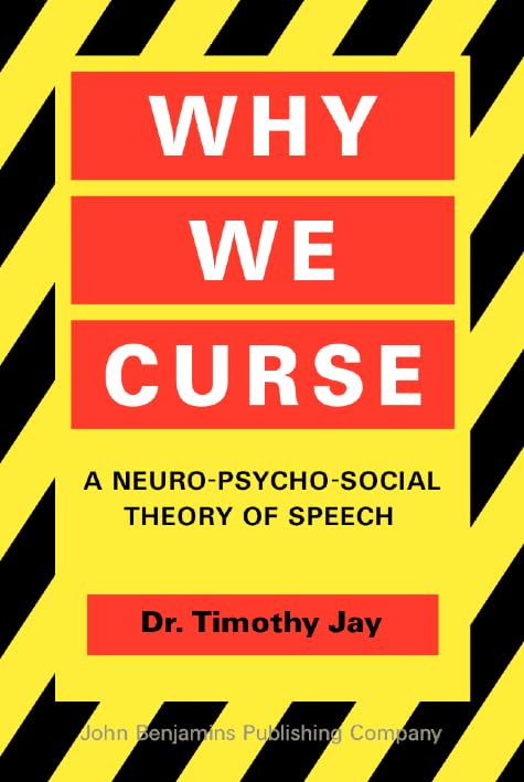 Buy Why We Curse: A neuro-psycho-social theory of speech — BookShops.in