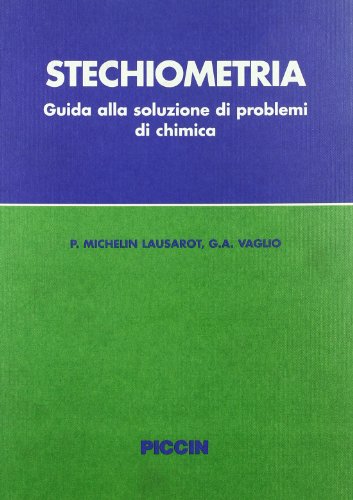 Stechiometria Guida alla soluzione dei problemi di chimica