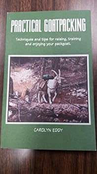 Unknown Binding Practical Goatpacking Book