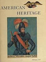 American Heritage - February 1963 - Volume XIV, Number 2 B004TTHIPS Book Cover