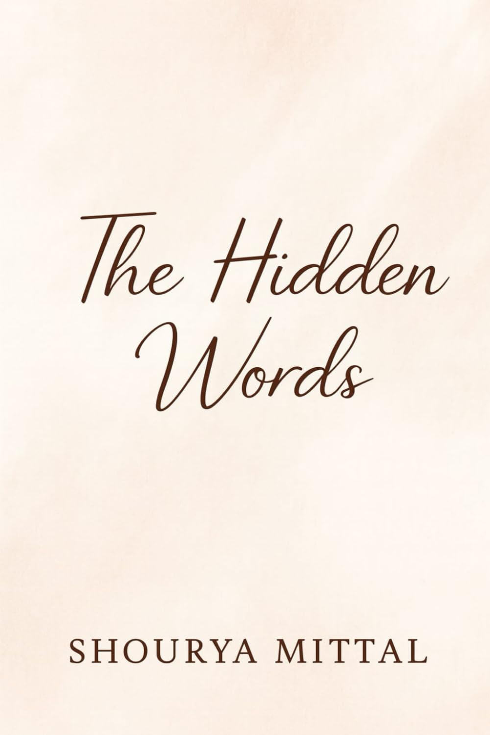 THE HIDDEN WORD: A TALE OF ART, SECRETS, AND FORBIDDEN LOVE