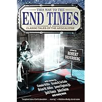 This Way to the End Times