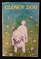 Clown Dog B0007E1R7O Book Cover