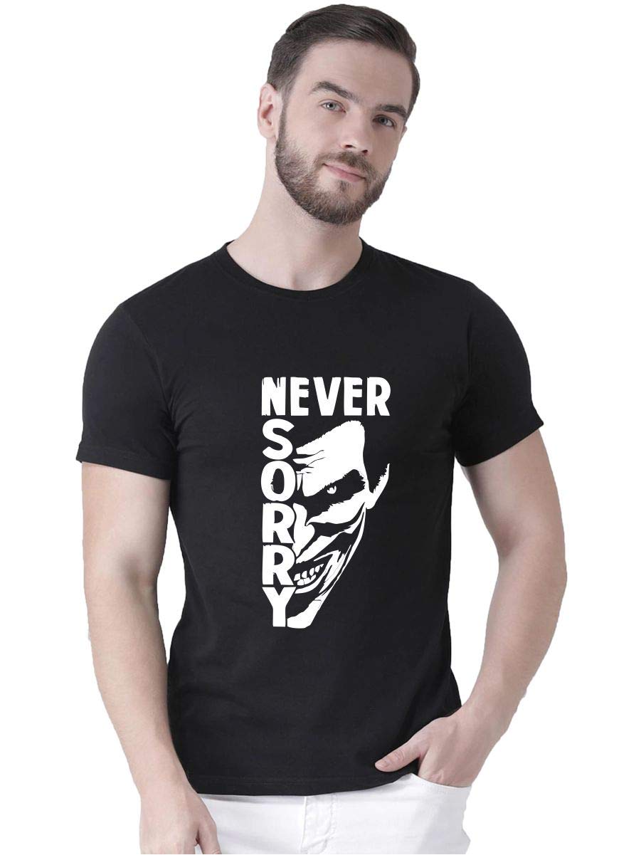 Never Sorry Half Sleeve T-Shirt for Men (Black, Medium)