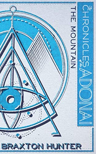 The Chronicles of the Adonai: The Mountain