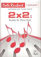 2x2: Etudes for Piano Duet: Intermediate Piano Duets (Composer Library Series) 0887976158 Book Cover