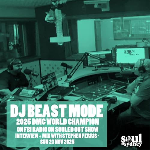 DJ BEAST MODE (DMC World Champion on FBI Radio SOULED OUT | Interview + Mix Podcast Por  capa