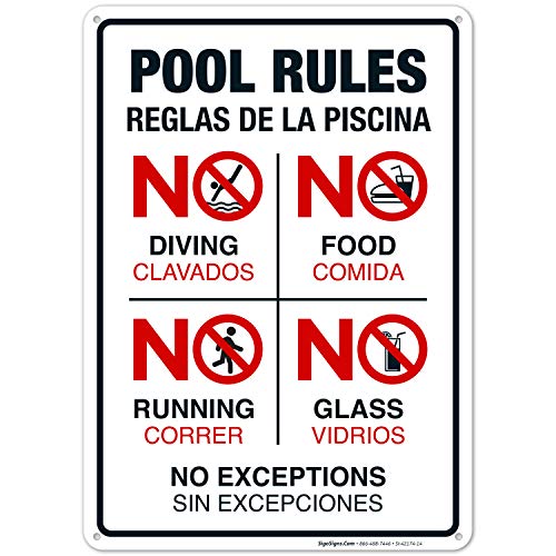 Bilingual Pool Rules Sign, No Diving No Running No Food No Glass, 10x14 Inches, Rust Free .040 Aluminum, Fade Resistant, Made in USA by Sigo Signs