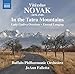 Vitezslav Novak: in the Tatra Mountains