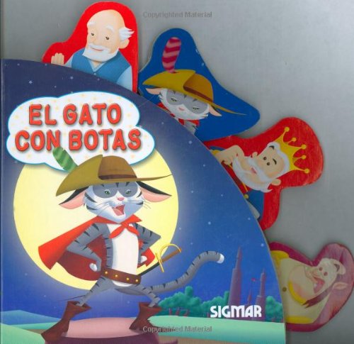 EL GATO CON BOTAS (Alegria / Joy) (Spanish Edition)