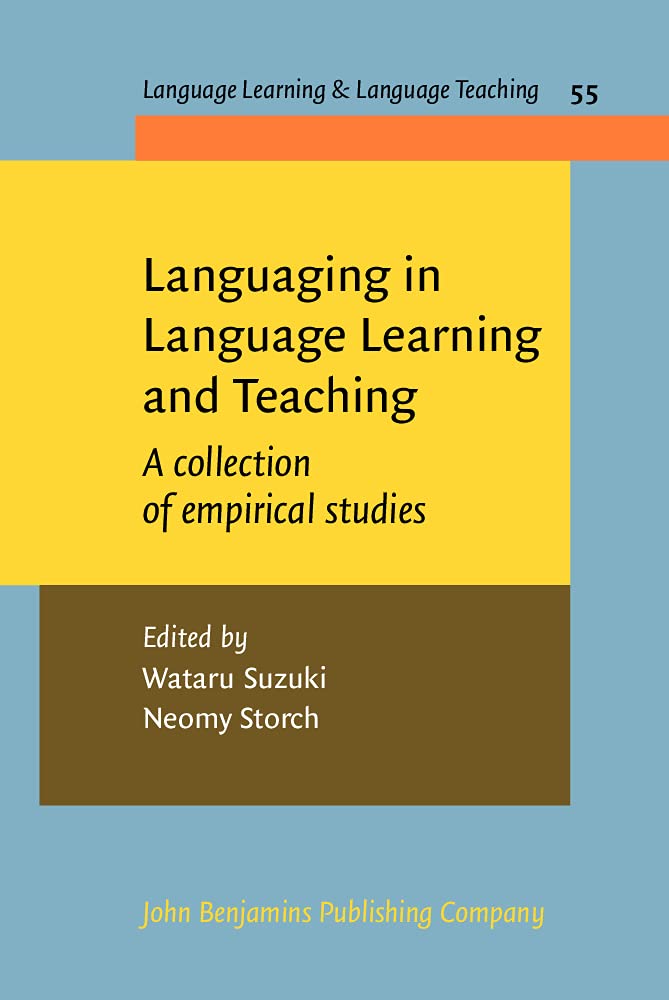 Amazon.co.jp: Languaging in Language Learning and Teaching: A