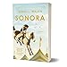 Sonora: A Novel