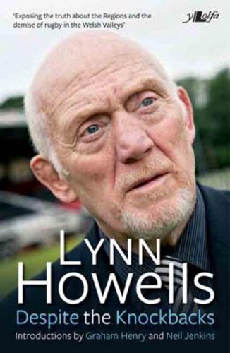 Télécharger Despite the Knock-Backs - The Autobiography of Lynn Howells (English Edition) PDF