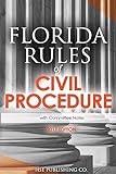 Florida Rules of Civil Procedure (2017 Edition): with Committee Notes