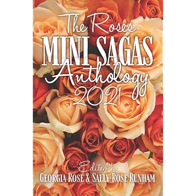 The Roses Mini Sagas 2021