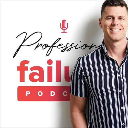 『The Professional Failure Podcast』のカバーアート