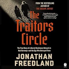 The Traitors Circle Audiolibro Por Jonathan Freedland arte de portada