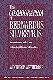 The Cosmographia of Bernardus Silvestris