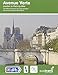 Produktbild Avenue Verte - London to Paris by Bike: The Official Guide to the 345 Mile / 550 Km Route Between the London Eye and Notre Dame