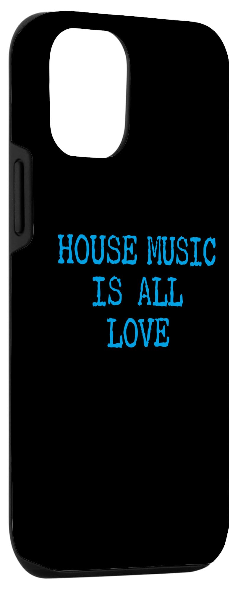 iPhone 14 House Music Is All Love - Techno Raves & House Music Case - Image 3