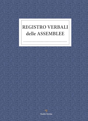 REGISTRO VERBALI DELLE ASSEMBLEE: Nuova Edizione.Misura 21,59 x 29,69 cm.Carta di qualità colore crema (avorio).106 Pagine numerate.