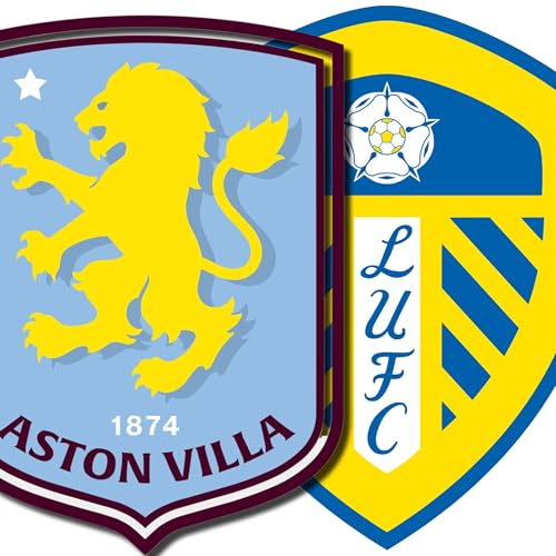 Big Game Preview - Aston Villa v Leeds United - Can we down the Villans