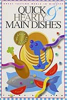 Quick and Hearty Main Dishes 0945448465 Book Cover
