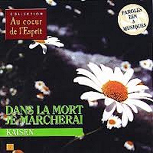  Dans la mort je marcherai CD