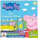 Der Camping-Urlaub (und 5 weitere Geschichten)