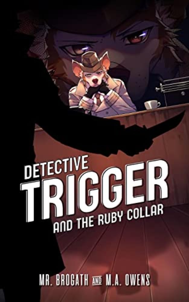 Detective Trigger and the Ruby Collar: Detective Trigger 1